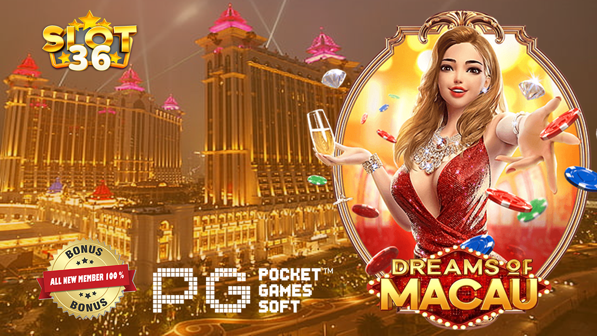 Bermain Slot Online Dreams of Macau Cepat Dapat Jackpot